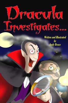 Dracula Investigates... - Bruce, Andy