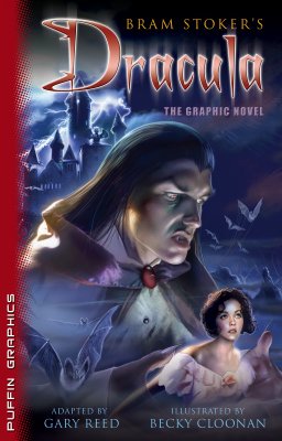 Dracula: The Graphic Novel - Stoker, Bram, and Reed, Gary (Adapted by)