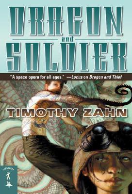 Dragon and Soldier - Zahn, Timothy