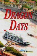 Dragon Days: Time for "Unconventional" Tactics