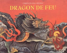 Dragon De Feu: Le Grand-Pere De Dong-Dong Lui Raconte Une Histoire