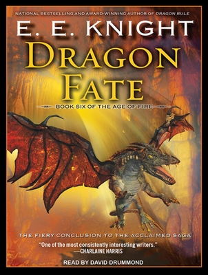 Dragon Fate - Knight, E E, and Drummond, David (Narrator)