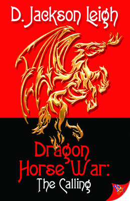 Dragon Horse War - Leigh, D Jackson