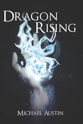 Dragon Rising - Padr?s-Soto, Natalie (Illustrator), and Austin, Michael