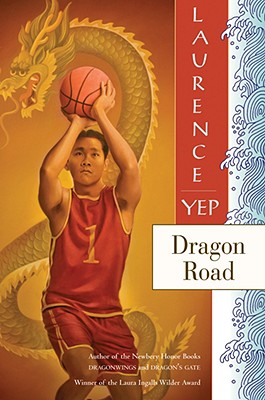 Dragon Road - Yep, Laurence, Ph.D.