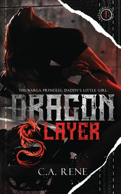 Dragon Slayer - Rene, C a