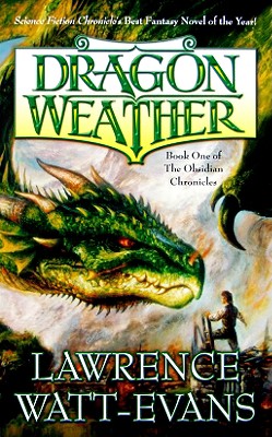 Dragon Weather - Watt-Evans, Lawrence