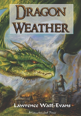 Dragon Weather - Watt-Evans, Lawrence