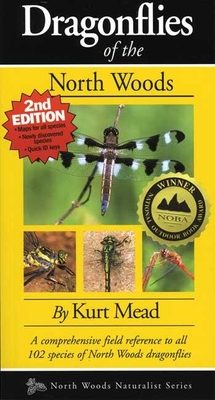 Dragonflies of the North Woods, 2nd Edition - Mead, Kurt