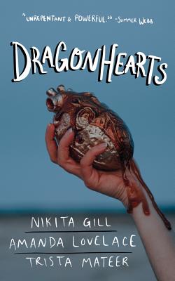 Dragonhearts - Mateer, Trista, and Gill, Nikita, and Lovelace, Amanda