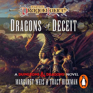 Dragonlance: Dragons of Deceit: (Dungeons & Dragons)