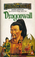 Dragonwall - Denning, Troy