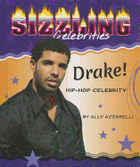 Drake!: Hip-Hop Celebrity