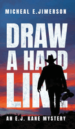 Draw A Hard Line