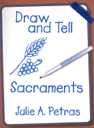 Draw and Tell Sacraments