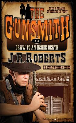 Draw to an Inside Death - Roberts, J R