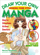 Draw Your Own Manga: Honing Your Style