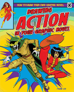Drawing Action in Your Graphic Novel