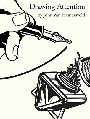 Drawing Attention - Hamersveld, John van