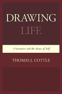 Drawing Life: Narratives and the Sense of Self