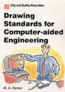 Drawing Standards for Computer-aided Engineering