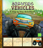 Drawing Vehicles: A Step-By-Step Sketchbook