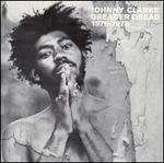 Dreader Dread 1976-1978 - Johnny Clarke