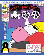 Dream A Little Dream Of Moo: A Shakes the Cow Adventure