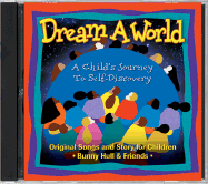 Dream a World: A Child's Journey to Self-Discovery