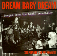 Dream Baby Dream - Chernikowski, Stephanie (Photographer)