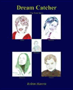 Dream Catcher: The First Story - Harris, Robin