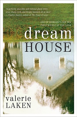 Dream House - Laken, Valerie