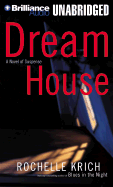 Dream House - Krich, Rochelle, and Hurst, Deanna (Read by)