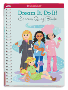 Dream It, Do It!: Careers Quiz Book