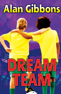 Dream Team: Book 4