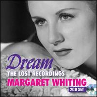 Dream: The Lost Recordings - Margaret Whiting