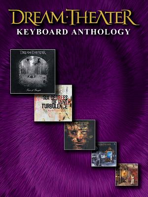 Dream Theater -- Keyboard Anthology: Electronic Keyboard/Vocal/Chords - Dream Theater