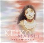 Dream Walk [Bonus Tracks]