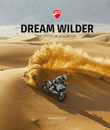 Dream Wilder: The Adventure of a Lifetime