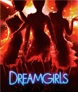 Dreamgirls: The Movie Musical