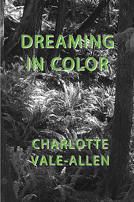 Dreaming in Color - Vale-Allen, Charlotte