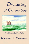 Dreaming of Columbus