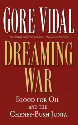 Dreaming War - Vidal, Gore