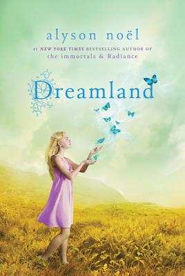 Dreamland: A Riley Bloom Book - Nol, Alyson