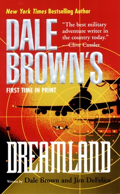 Dreamland - Brown, Dale, and DeFelice, Jim