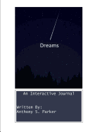 Dreams: An Interactive Journal