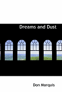 Dreams and Dust