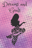 Dreams and Goals: Notebook for new ideas