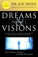 Dreams and Visions