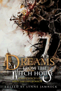 Dreams from the Witch House (2018 Trade Paperback Edition)